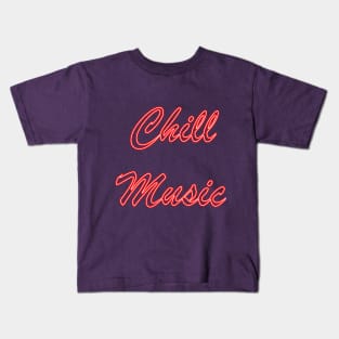 chill music Kids T-Shirt